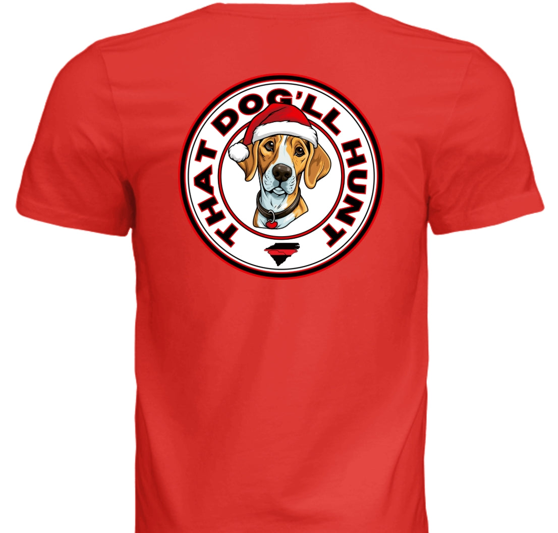 That Dog'll Hunt Christmas Red T-Shirt