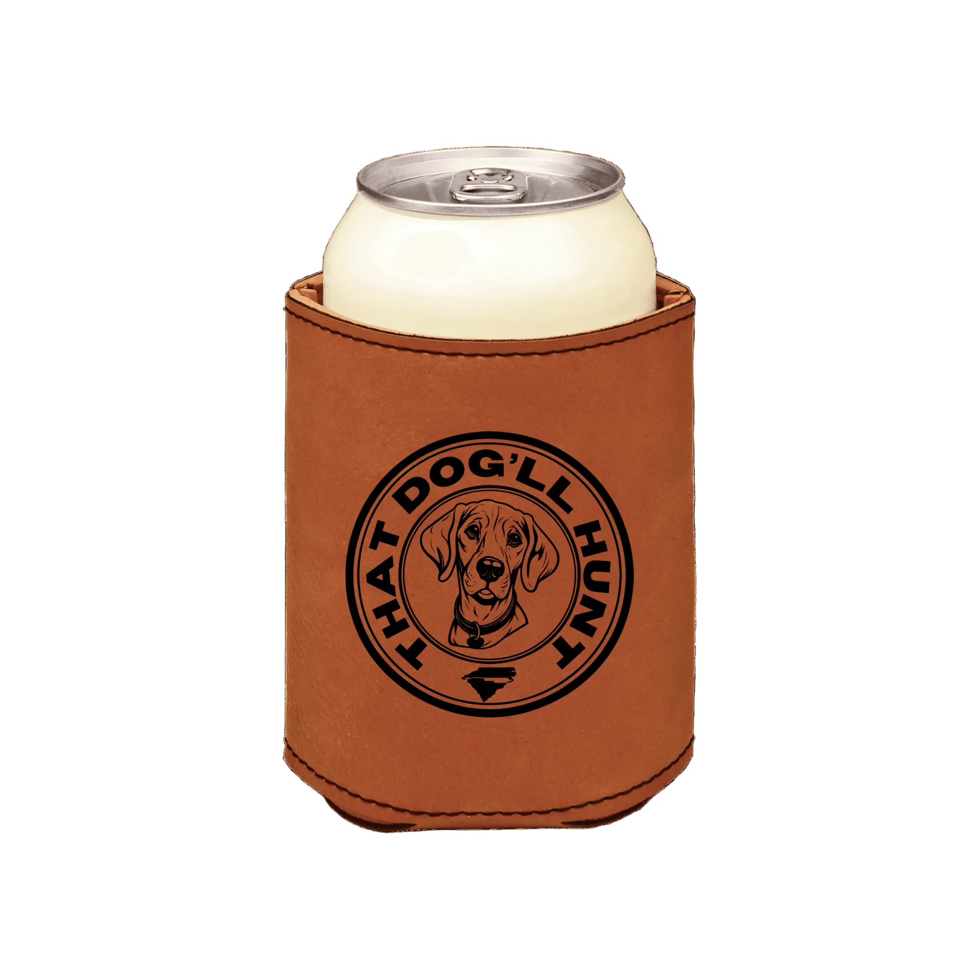 Regular Can Koozie That Dog'll Hunt