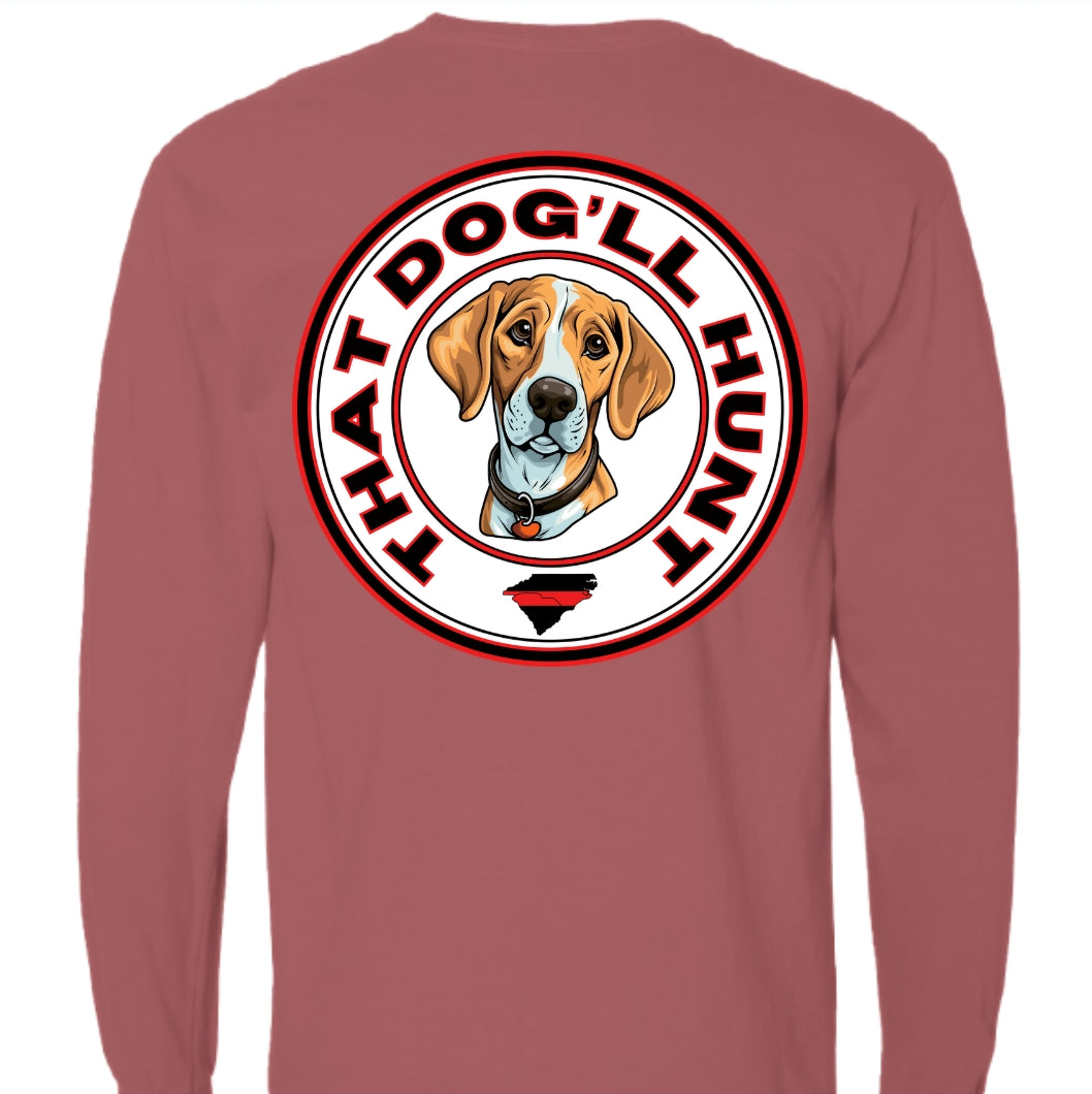 That Dog'll Hunt Long Sleeve Brick Pocket Tee